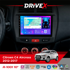 Штатна магнітола для Citroen C4 Aircross 2012-2017 DriveX A-1001 10" Android 4-ядерний 2+32Гб 4x45W бездротовий CarPlay та AndroidAuto